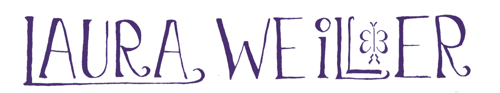 Laura Weiller The name Laura Weiller in all caps, but it's designed so some letters fit into others creatively. The 2 L's in Weiller are stacked inside one another with a simple butterfly doodle in the center space. This doodle is Laura's artist mark; a monogram of her